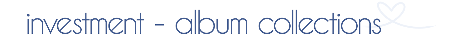 Investment - Album Collections